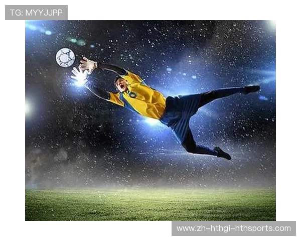 足球比赛中的门将技巧与防守技巧